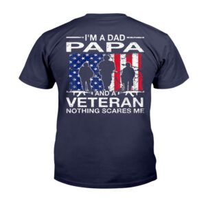 Veteran T Shirt I m A Dad Papa And A Veteran T Shirt For Dad T Shirt Veterans Day Shirts 2 iodxse.jpg