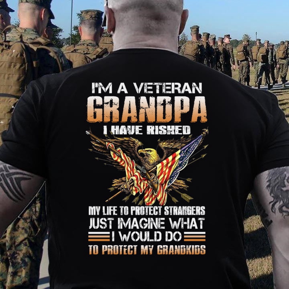 Veteran T Shirt, I’m A Grumpy Veteran Grandpa I Would Do To Protect My Grandkids Premium T-shirt, Veterans Day Shirts