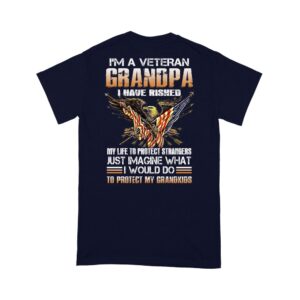 Veteran T Shirt I m A Grumpy Veteran Grandpa I Would Do To Protect My Grandkids Premium T shirt Veterans Day Shirts 2 t0k4id.jpg