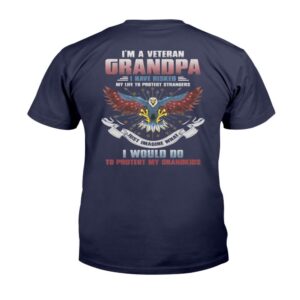 Veteran T Shirt I m A Veteran Grandpa Protect My Grandkids Veteran Day Gift T Shirt Veterans Day Shirts 2 vljwfw.jpg