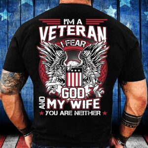 Veteran T Shirt, I’m A Veteran I…