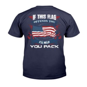 Veteran T Shirt If This Flag Offends You I ll Help You Pack American Flag T Shirt Veterans Day Shirts 2 jyzr7j.jpg