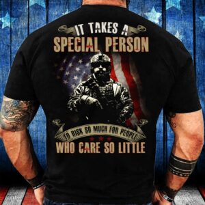 Veteran T Shirt, It Takes A Special…