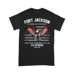Veteran T Shirt Personalized Veteran Shirt Military Base I Was There Sometimes I Still Am U.S Veteran T Shirt Veterans Day Shirts 2 mkdbxt.jpg