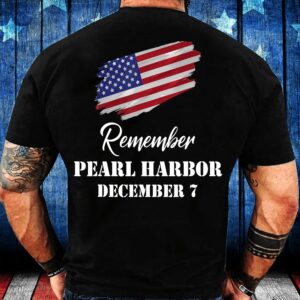 Veteran T Shirt, Remember Pearl Harbor Veterans…