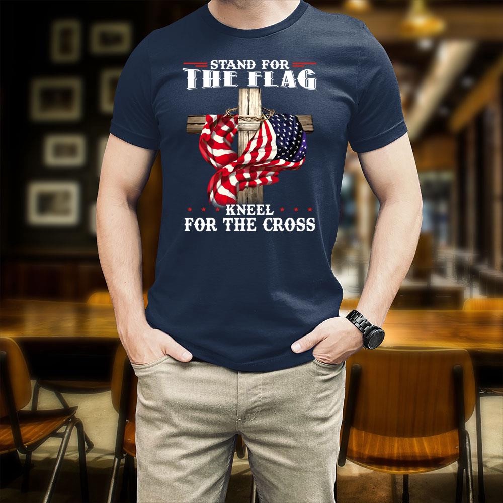 Veteran T Shirt, Stand For The Flag Kneel For The Cross T-Shirt, Veterans Day Shirts