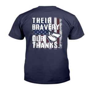 Veteran T Shirt Their Bravery Our Thanks T Shirt Veterans Day Shirts 2 vxgnvx.jpg