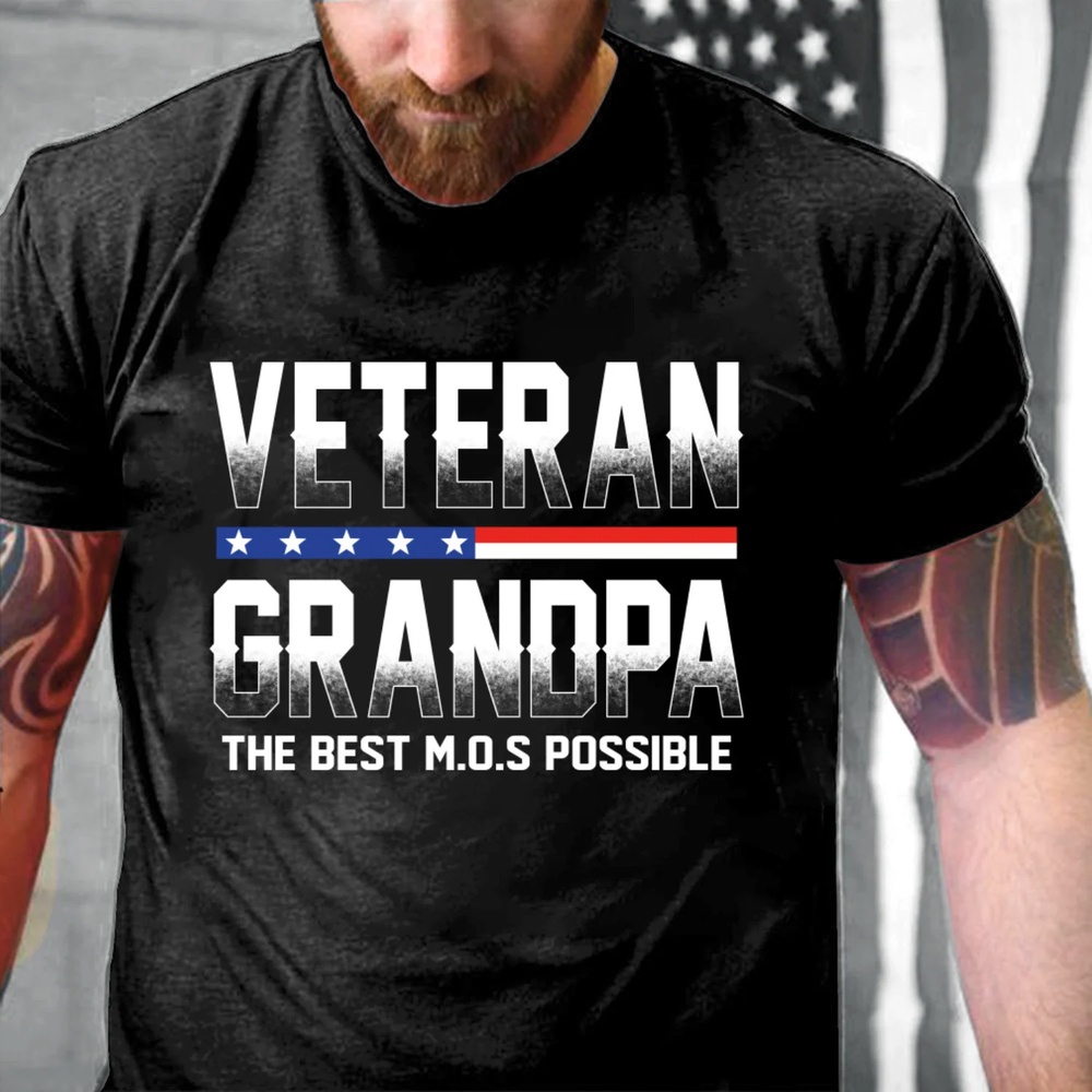 Veteran T Shirt, Veteran Grandpa The Best M.O.S Possible T-Shirt, Veterans Day Shirts