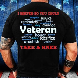 Veteran T Shirt, Veteran Shirt I Served…
