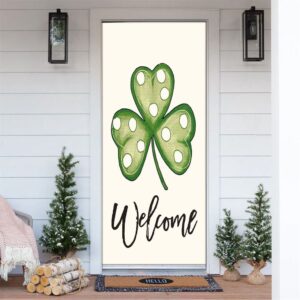 Welcome St Patrick s Day Polka Dot Shamrock Clover Door Cover St Patrick s Day Door Cover St Patrick s Day Door Decor 1 qwqbly.jpg