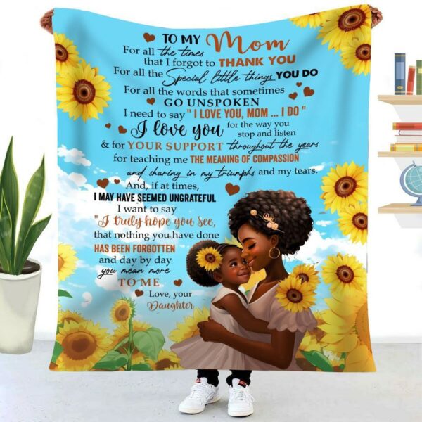 African American Sunflower I Love You Mom I Do Mom Blanket From Daughter, Blankets For Mothers Day