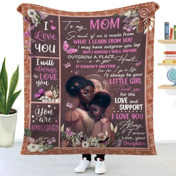 African American Thanks For The Love & Support I Love You Mom Blanket, Blankets For Mothers Day