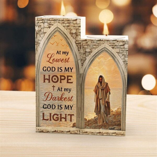 At My Lovest God Is My Hope At My Darkest God Is My Light Heart Candle Holders, Mothers Day Candle