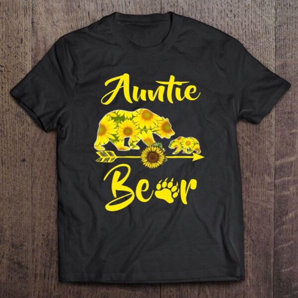 Auntie Bear Sunflower Gift Funny Mothers Day Mom And Aunt T-Shirt, Mother’s Day Shirts, T Shirt For Mom