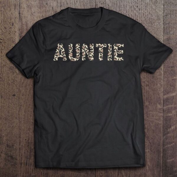 Auntie Cute Leopard Print Aunt Mother’s Day Gift T-Shirt, Mother’s Day Shirts, T Shirt For Mom