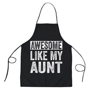 Awesome Like My Aunt by OA Apron Aprons For Mother s Day Mother s Day Gifts 1 f7ittm.jpg
