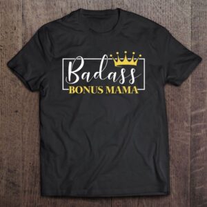Badass Bonus Mama Crown Cute Mother’s Day…