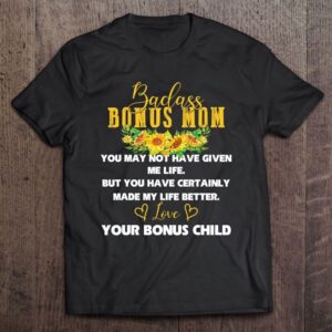 Badass Bonus Mom Love Present From Bonus…
