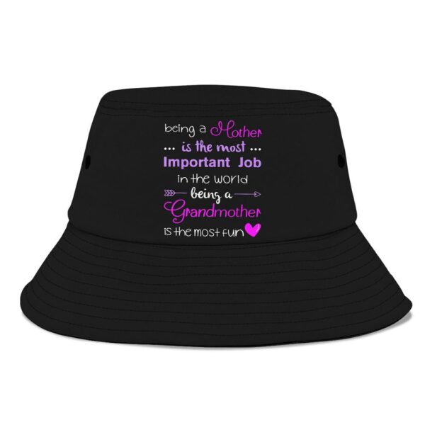 Being A Mother Is The Most Important Job Mothers Day Bucket Hat, Mother Day Hat, Mother’s Day Gifts