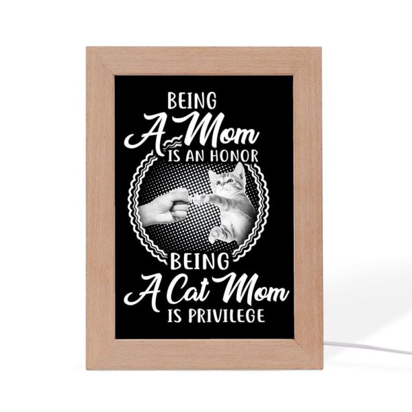 Being Cat Mom Is Privilege Frame Lamp, Picture Frame Light, Frame Lamp, Mother’s Day Gifts