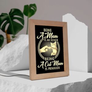 Being Cat Mom Is Privilege Frame Lamp Picture Frame Light Frame Lamp Mother s Day Gifts 3 sf0hgh.jpg
