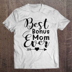Best Bonus Mom Ever – Mother’s Day…