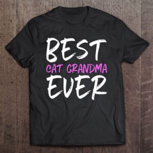 Best Cat Grandma Ever Funny Gift Mother’s…
