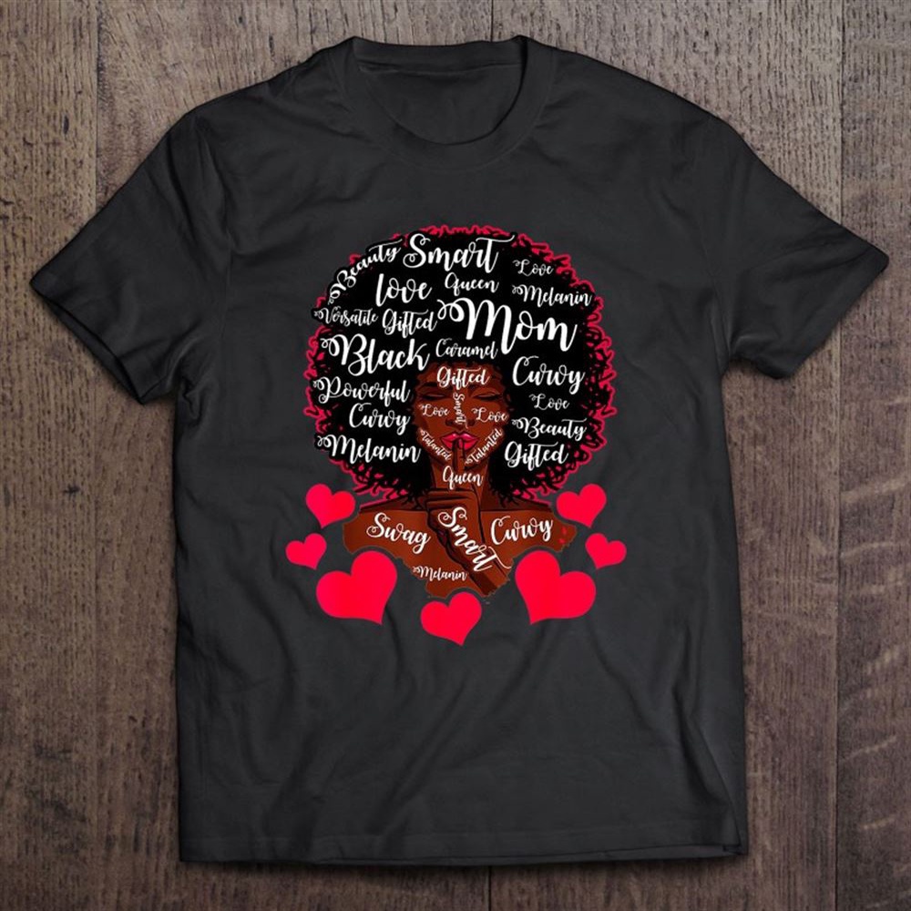 Best Cute Black Mama African American Mom Mother’s Day Gift T-Shirt, Mother’s Day Shirts, T Shirt For Mom