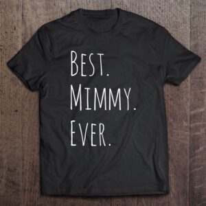 Best Mimmy Ever Gift For Your Grandmother…