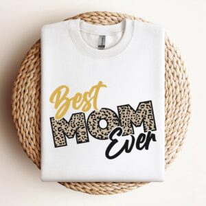 Best Mom Ever Sweatshirts, Mother Sweatshirt, Sweatshirt…