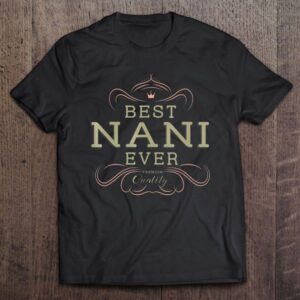 Best Nani Ever Grandma Mother Gifts For…