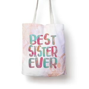 Best Sister Ever Mothers Day Tote Bag,…