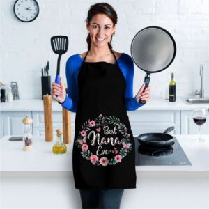Best nana Ever Shirt Mothers Day Mom Mimi Grandma Nana Idea Apron Aprons For Mother s Day Mother s Day Gifts 2 qiq1cm.jpg