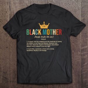 Black Mother Tshirt-mother Definition-black Family Matching T-Shirt,…