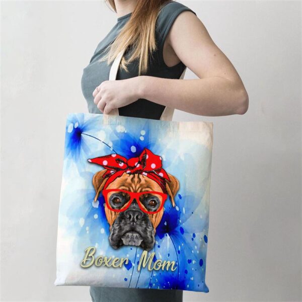Boxer Mom Dogs Tee Mothers Day Dog Lovers Gifts For Women Tote Bag, Mom Tote Bag, Tote Bags For Moms, Gift Tote Bags