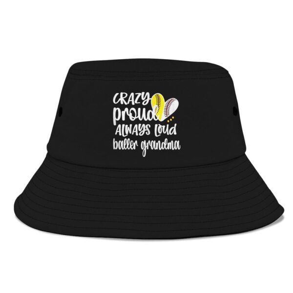 Crazy Proud Softball Player Baseball Player Grandma Baller Bucket Hat, Mother Day Hat, Mother’s Day Gifts