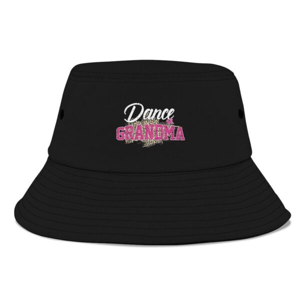 Dance Grandma Leopard Funny Dancing Grandma Mothers Day Bucket Hat, Mother Day Hat, Mother’s Day Gifts