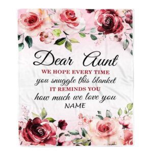 Dear Aunt Blanket From Niece Nephew We Hope Every Time Rose Floral Personalized Blanket For Mom Mother s Day Gifts Blanket 1 fmhp6i.jpg