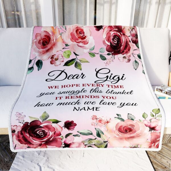 Dear Gigi Blanket From Granddaughter Grandson We Hope Every Time Rose Floral, Personalized Blanket For Mom, Mother’s Day Gifts Blanket