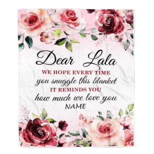 Dear Lala Blanket From Granddaughter Grandson We Hope Every Time Rose Floral Personalized Blanket For Mom Mother s Day Gifts Blanket 1 ixkram.jpg