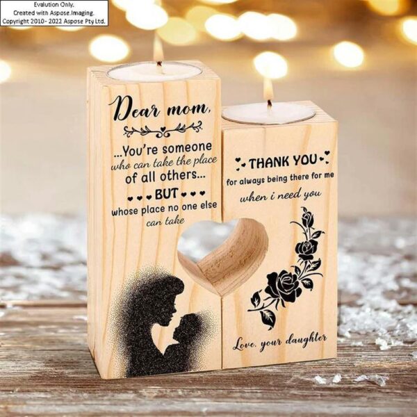 Dear Mom, Thank You For Always Being There For Me When I Need Your Candle Holder, Mothers Day Candle