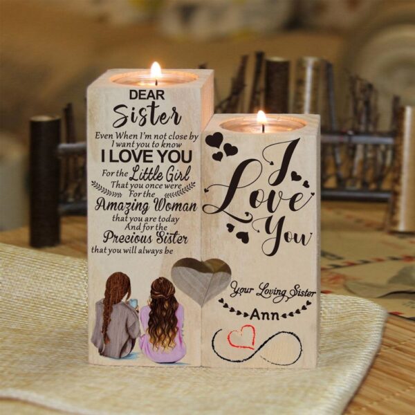 Dear Sister, Even When I’M Not Close By I Want You To Know I Love You For The Little Girl Heart Candle Holders, Mothers Day Candle