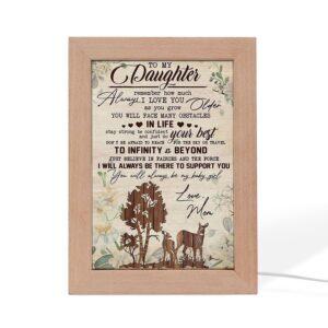 Deer To My Daughter Remember How Much Always I Love You Frame Lamp Picture Frame Light Frame Lamp Mother s Day Gifts 1 bubgca.jpg