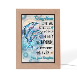 Dolphin To My Mom I Love You…