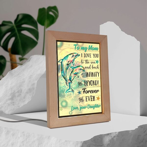 Dolphin To My Mom I Love You To The Sea And Back Frame Lamp, Picture Frame Light, Frame Lamp, Mother’s Day Gifts