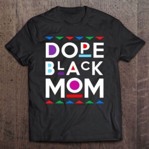 Dope Black Mom History Dope Black Mother…