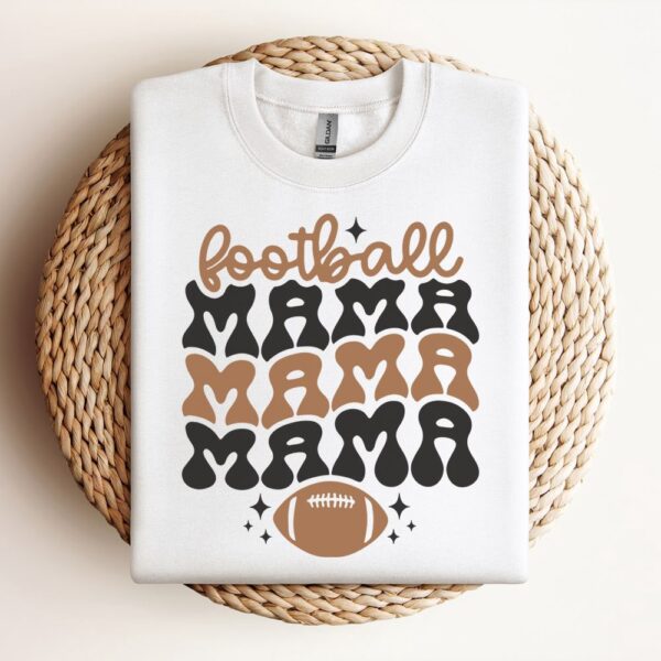 Football Mama Mama Mama Sweatshirt, Mother Sweatshirt, Sweatshirt For Mom, Mum Sweatshirt