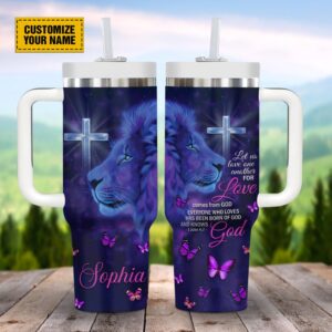 For Love Comes From God Customized Jesus Stanley Tumbler 40oz, Christian Tumbler, Christian Tumbler Cups