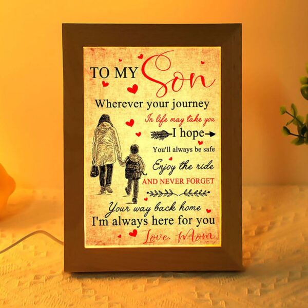 Gift For Son From Love Your Mom Vertical Frame Lamp, Picture Frame Light, Frame Lamp, Mother’s Day Gifts