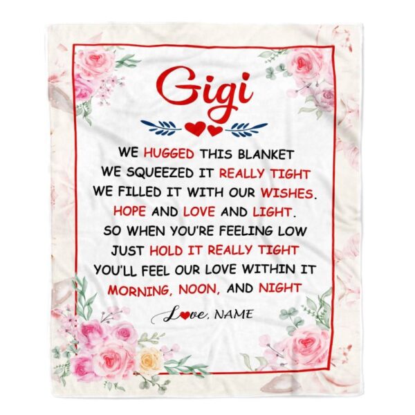 Gigi Blanket From Grandkids Granddaughter Grandson We Hugged This Blanket Floral, Personalized Blanket For Mom, Mother’s Day Gifts Blanket